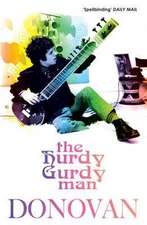 The Hurdy Gurdy Man