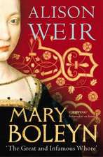 Weir, A: Mary Boleyn