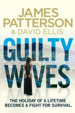 Patterson, J: Guilty Wives