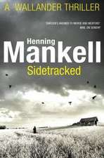 Mankell, H: Sidetracked
