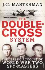 Masterman, J: Double-Cross System