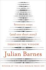 Barnes, J: Through the Window