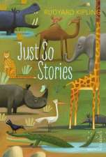 Kipling, R: Just So Stories