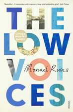 Rivas, M: The Low Voices