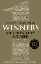 Campbell, A: Winners: And How They Succeed