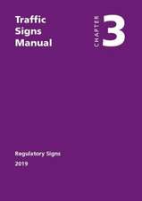 Traffic Signs Manual