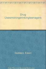 Drug Use, Smoking and Drinking Among Young Teenagers in 1999