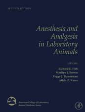 Anesthesia and Analgesia in Laboratory Animals