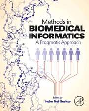 Methods in Biomedical Informatics: A Pragmatic Approach