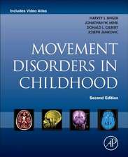 Movement Disorders in Childhood