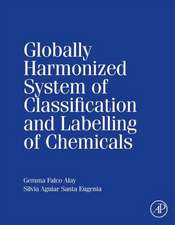 Globally Harmonized System of Classification and Labelling of Chemicals