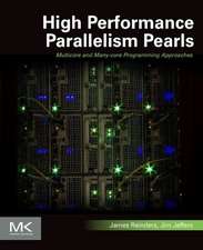 High Performance Parallelism Pearls Volume One: Multicore and Many-core Programming Approaches