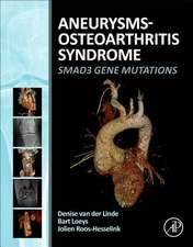 Aneurysms-Osteoarthritis Syndrome: SMAD3 Gene Mutations