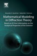 Kyurkchan, A: Mathematical Modeling in Diffraction Theory