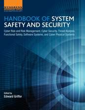 Handbook of System Safety and Security