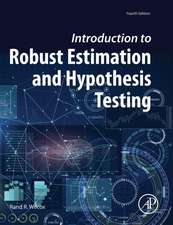 Introduction to Robust Estimation and Hypothesis Testing