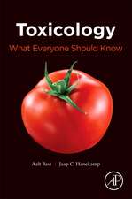 Toxicology: What Everyone Should Know