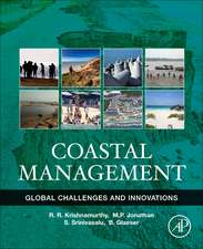 Coastal Management: Global Challenges and Innovations