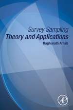 Survey Sampling Theory and Applications