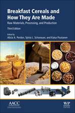 Breakfast Cereals and How They Are Made: Raw Materials, Processing, and Production