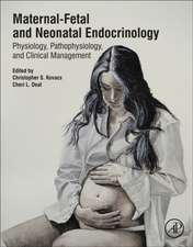 Maternal-Fetal and Neonatal Endocrinology