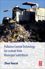 Pollution Control Technology for Leachate from Municipal Solid Waste