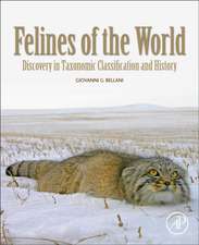 Felines of the World: Discoveries in Taxonomic Classification and History