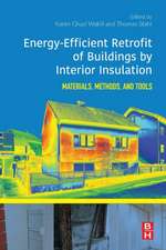 Energy-Efficient Retrofit of Buildings by Interior Insulation: Materials, Methods, and Tools