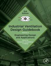 Industrial Ventilation Design Guidebook: Volume 2: Engineering Design and Applications