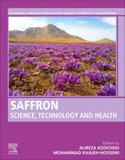 Saffron: Science, Technology and Health