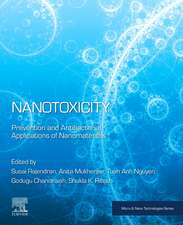 Nanotoxicity: Prevention and Antibacterial Applications of Nanomaterials