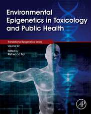 Environmental Epigenetics in Toxicology and Public Health