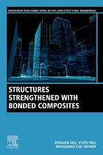 Structures Strengthened with Bonded Composites