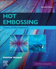 Hot Embossing: Theory of Microreplication