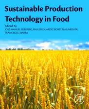 Sustainable Production Technology in Food