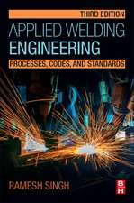 Applied Welding Engineering: Processes, Codes, and Standards