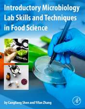 Introductory Microbiology Lab Skills and Techniques in Food Science