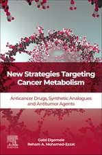 New Strategies Targeting Cancer Metabolism