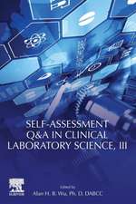 Self-assessment Q&A in Clinical Laboratory Science, III