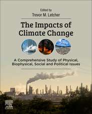 The Impacts of Climate Change