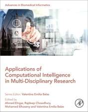 Applications of Computational Intelligence in Multi-Disciplinary Research