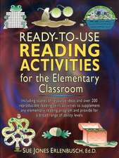 Ready–To–Use Reading Activities For The Elementary Classroom