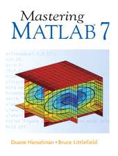 Mastering MATLAB 7