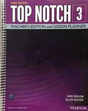 Top Notch 3 Teacher Edition & Lesson Planner