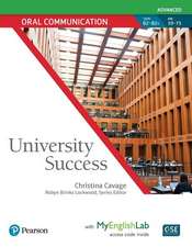 University Success Oral Communication Advanced, Student Book with Myenglishlab: 16