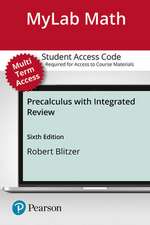 Mymathlab with Pearson Etext -- Standalone Access Card -- For Precalculus with Integrated Review