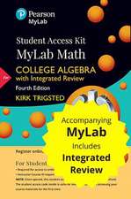 Mylab Math with Integrated Review for Trigsted College Algebra -- Access Card