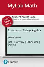 Mylab Math with Pearson Etext -- Standalone Access Card -- For Essentials of College Algebra [With eBook]