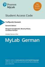 Mylab German with Pearson Etext -- Access Card -- For Treffpunkt Deutsch (Multi Semester) [With eBook]