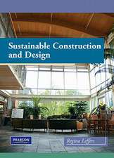 Sustainable Construction and Design [With DVD]